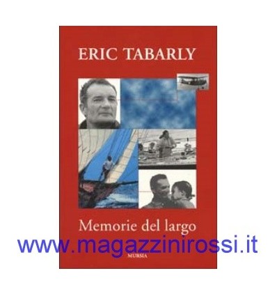 Tabarly - Memorie dal largo