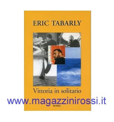 Tabarly - Vittoria in solitario
