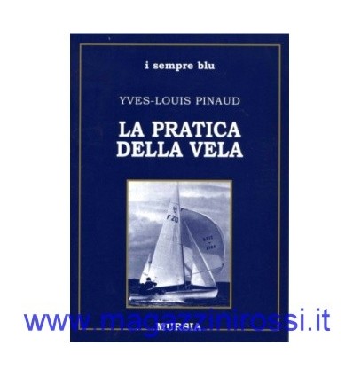 Pinaud - La pratica della vela