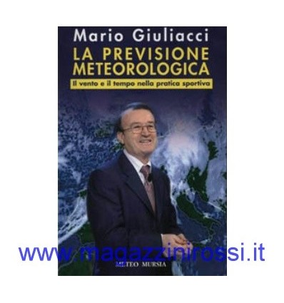 Giuliacci - La previsione meteorologica